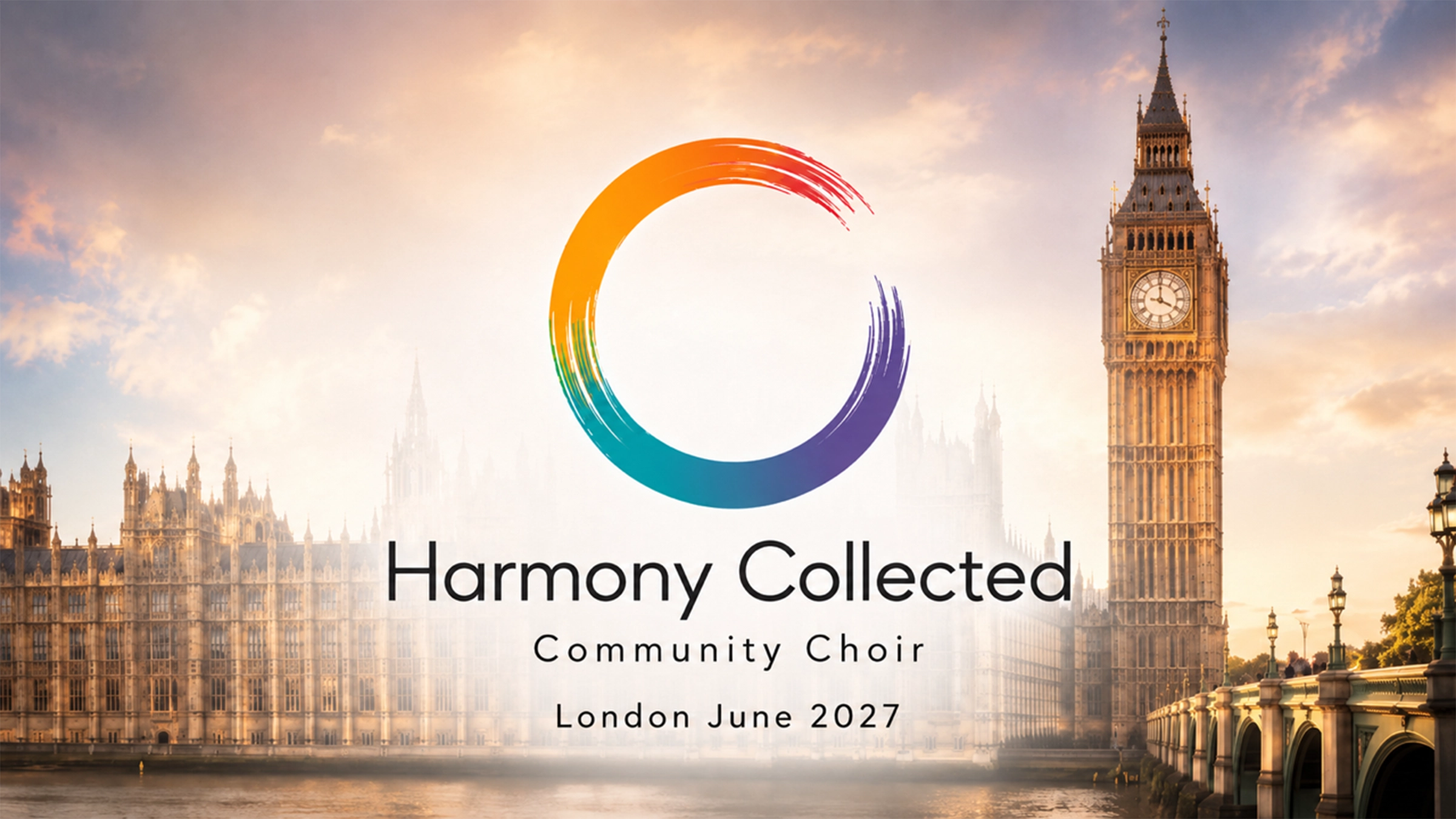 Harmony Collected Community Choir London 2027